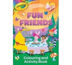 CRAYOLA FUN FRIENDS COLORING AND ACTIVITY