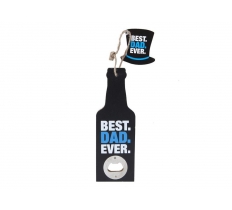 Fathers Day Hanging Best Dad Ever Bottle Opener