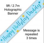 9ft Banner Happy Birthday Daddy Holographic