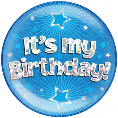 Jumbo 6" Badge It's My Birthday Blue Holographic Cracked Ice