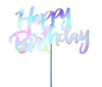 Happy Birthday Iridescent Cake Topper ( 1 )